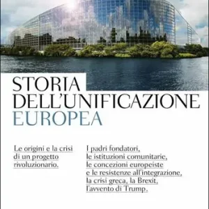 Storia dell‘unificazione europea Ultima Occasione