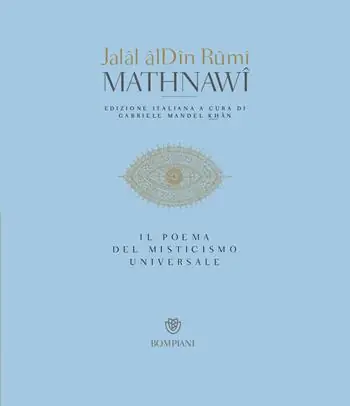 Mathnawi. Il poema del misticismo universale Promozione
