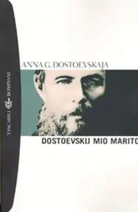 Dostoevskij, mio marito Offerta Del Giorno