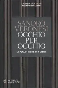 Non Perdere Occhio per occhio. La pena di morte in 4 storie