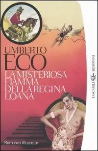 La misteriosa fiamma della regina Loana Nuova Collezione