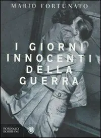Offerta Speciale I giorni innocenti della guerra