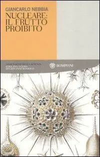 Nucleare il frutto proibito Compra Adesso