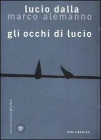 Prezzo Scontato Gli occhi di Lucio. Ediz. illustrata. Con CD Audio. Con DVD