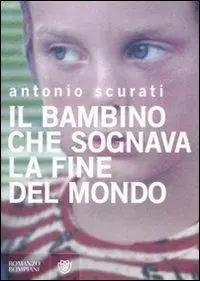 Il bambino che sognava la fine del mondo Professionale