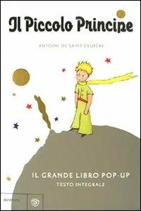 Bestseller Il Piccolo Principe. Libro pop-up. Ediz. illustrata