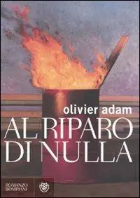 Miglior Prezzo Al riparo di nulla