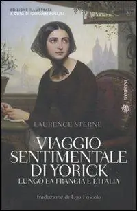 Compra Online Viaggio sentimentale di Yorick lungo la Francia e l‘Italia