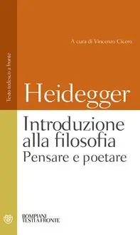 Introduzione alla filosofia. Pensare e poetare. Testo tedesco a fronte Prezzo Conveniente