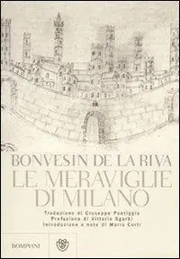 Spedizione Espresso Le meraviglie di Milano. Testo latino a fronte. Ediz. illustrata