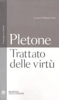 Di Tendenza Trattato sulle virtù. Testo greco a fronte