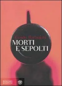 Morti e sepolti A Buon Prezzo
