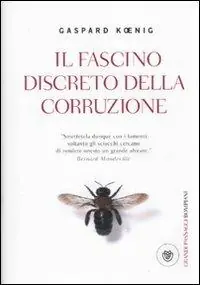 Il fascino discreto della corruzione Offerta Del Giorno
