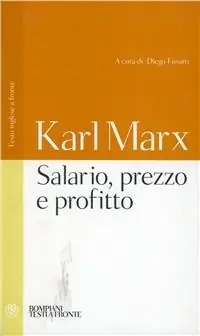 Di Tendenza Salario, prezzo e profitto. Testo inglese a fronte