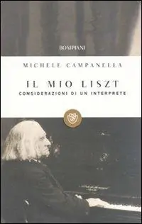 Compra Online Il mio Liszt. Considerazioni di un interprete