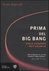 Compra Online Prima del Big Bang. Storia completa dell‘universo