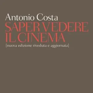 Ultimissimo Modello Saper vedere il cinema