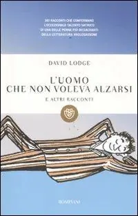 L‘ uomo che non voleva alzarsi e altri racconti Compra Oggi Stesso