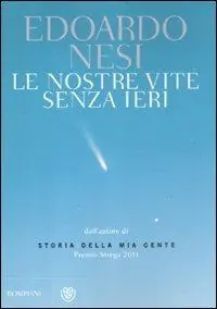 Più Venduto Le nostre vite senza ieri