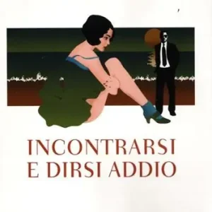 Ultima Occasione Incontrarsi e dirsi addio