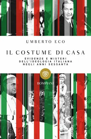 Il costume di casa. Evidenze e misteri dell‘ideologia italiana negli anni Sessanta Compra Oggi Stesso