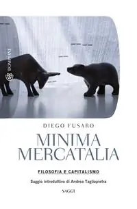 Promozione Minima mercatalia. Filosofia e capitalismo