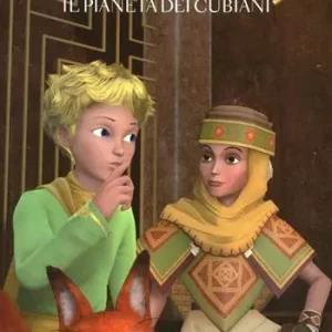 Il Piccolo Principe. Il pianeta dei Cubiani. Ediz. illustrata Subito Disponibile