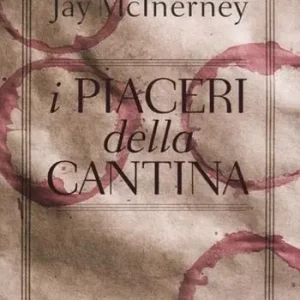 Offerta Speciale I piaceri della cantina