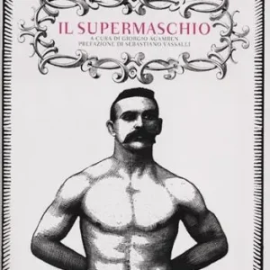 Il supermaschio Quantità Limitata