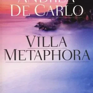 Villa Metaphora Must-Have
