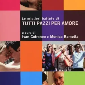 Acquista Ora Le migliori battute di «Tutti pazzi per amore»
