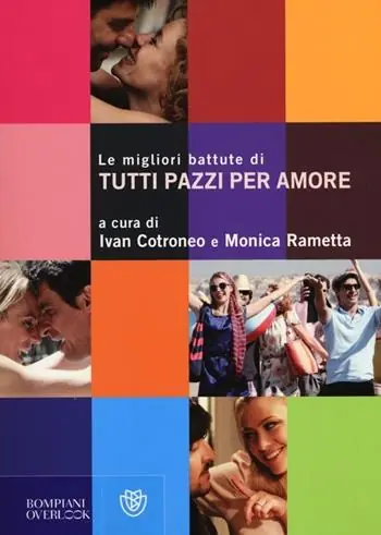 Acquista Ora Le migliori battute di «Tutti pazzi per amore»