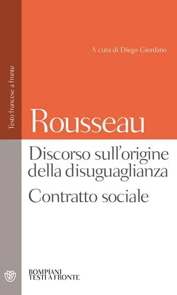 Discorso sull‘origine della disuguaglianza. Contratto sociale. Testo francese a fronte Sconto