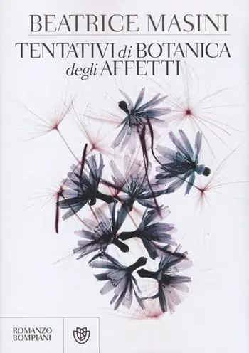 Solo Oggi Tentativi di botanica degli affetti