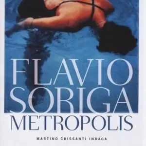 Metropolis. Martino Crissanti indaga Nuovo Arrivo