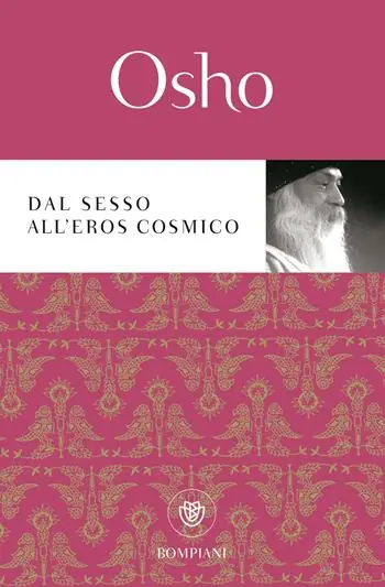 Dal sesso all‘eros cosmico Prezzo Basso