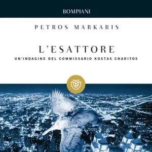 L‘Esattore. Un‘indagine del commissario Kostas Charitos Compra Online