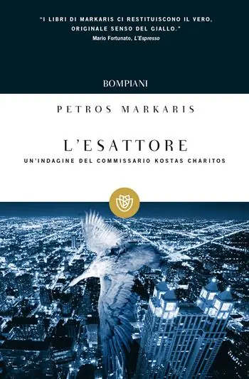 L‘Esattore. Un‘indagine del commissario Kostas Charitos Compra Online