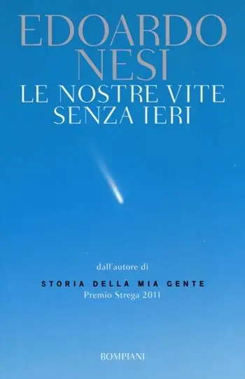 Prezzo Scontato Le nostre vite senza ieri