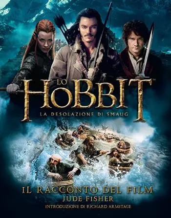 Lo Hobbit. La desolazione di Smaug. Il racconto del film. Ediz. illustrata Promozione Esclusiva