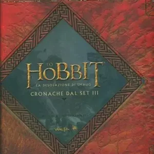 Reso Gratuito Lo Hobbit. La desolazione di Smaug. Cronache dal set III