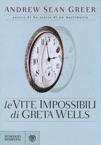 Offerta Limitata Le vite impossibili di Greta Wells