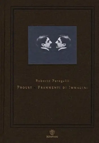 Proust. Frammenti di immagini Nuova Collezione