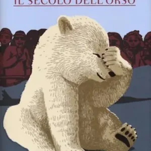 Direttamente Dal Produttore Il secolo dell‘orso