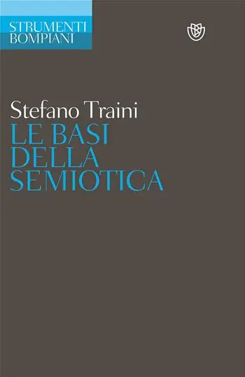 Le basi della semiotica Prezzo Scontato