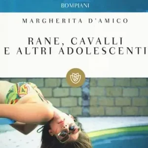 Rane, cavalli e altri adolescenti Saldi
