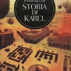 Storia di Karel Nuova Collezione
