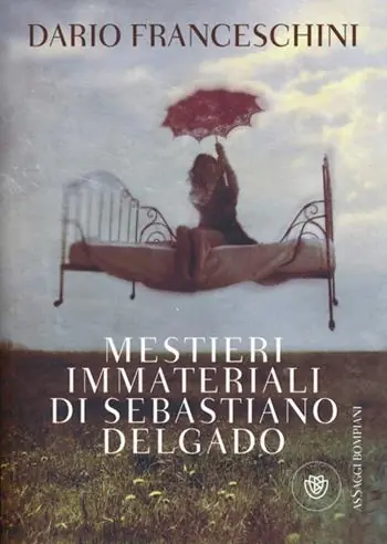 Mestieri immateriali di Sebastiano Delgado Offerta Speciale