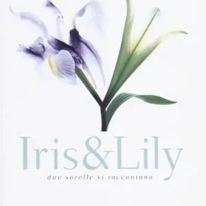 Offerta Limitata Iris & Lily