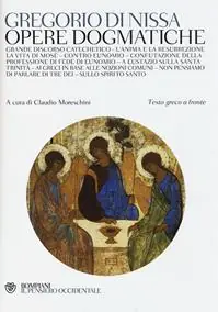 Opere dogmatiche. Testo greco a fronte Ultima Occasione